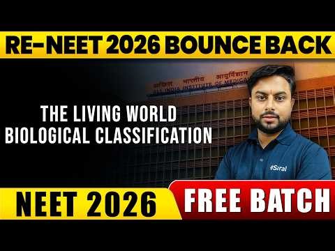 The Living World & Biological Classification in ONE SHOT | Concepts & PYQ | RE-NEET 2026 | eSaral