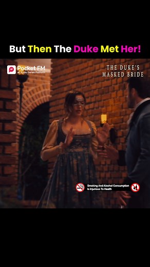 Full Story Link : https://click.pocketfm.in/2IE7/xroepndn #pocketfm #trending #dramaseries #DukesMaskedBride #AudioSeries But Then The Duke Met Her! | The Duke's Masked Bride by Pocket FM