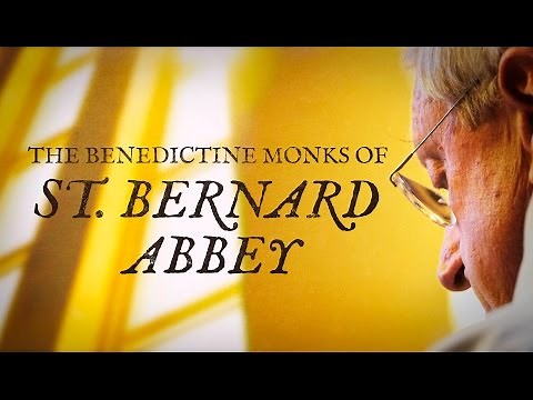 The Benedictine Monks of St Bernard Abbey