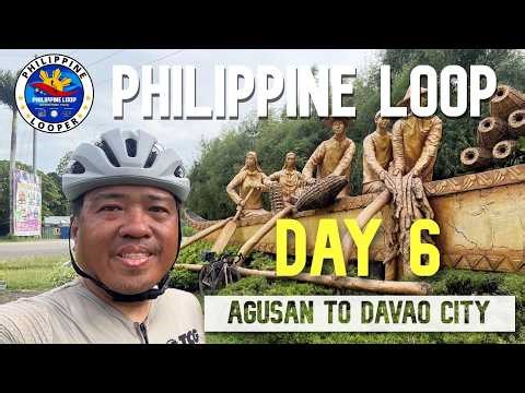 PH Loop Day 6 - Agusan to To Davao City (Mindanao)