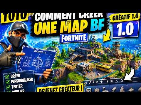 🔥 TUTO COMMENT CRÉER UNE MAP BF EN CRÉATIF 1.0 SUR FORTNITE !