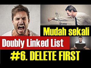 doubly linked list: #6. Delete First