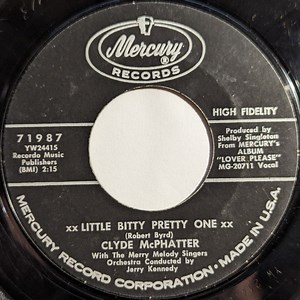 Clyde McPhatter With The Merry Melody Singers - Little Bitty Pretty One