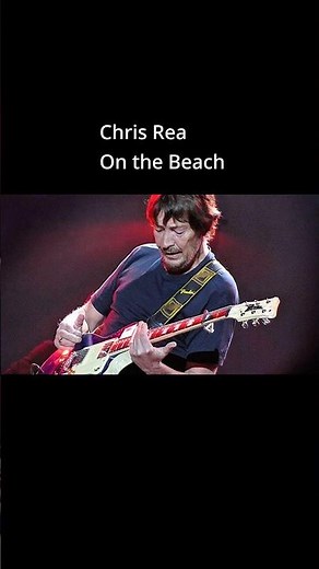 クリス・レア「On The Beach」