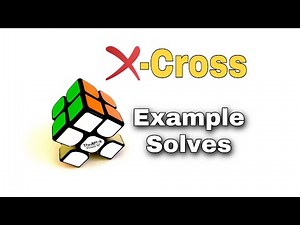 X-cross Example solves | 3X3 CFOP