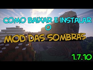 Minecraft 1.7.10 - Como instalar Mod das Sombras