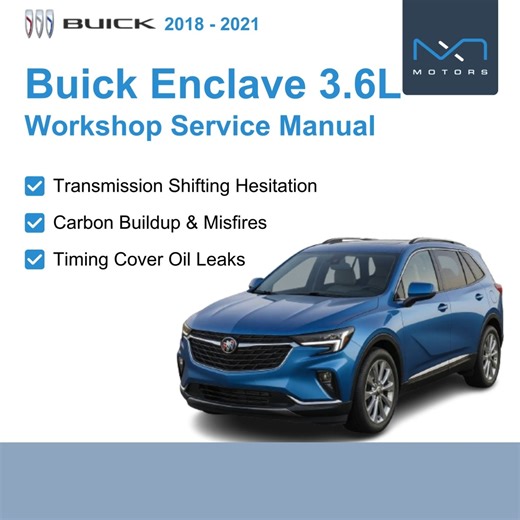 NXT Motors on Instagram: "🚘 2018–2021 Buick Enclave 3.6L Issues? Fix Them Like a Pro! With Buick Workshop Service & Repair Manual. From transmission lag to electrical glitches and warning lights; these are common Buick Enclave problems owners search for daily. The right Buick workshop Repair Manual PDF makes diagnosis simple and accurate. 🔧 Detailed Buick Wiring Diagrams 📘 Full Buick Workshop service manual ⚡ Clear Buick Schematic Diagram 👨‍🔧 Perfect for every DIY enthusiast Get your truste