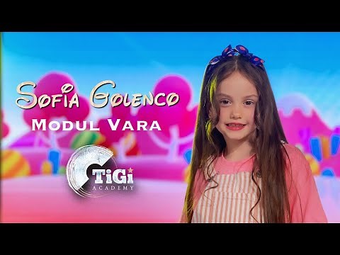 Sofia Golenco (TiGi Academy) - Modul vara