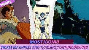 Tickling Machines and Tickle Torture Devices explained