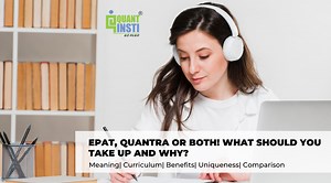 EPAT, Quantra or both! What should you take up and Why?