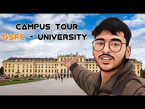 GSFC UNIVERSITY - Vadodara | GSFC University Campus Tour | GSFC University Gujrat | GSFC