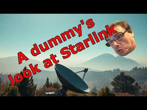 A Yokel's look at a Starlink