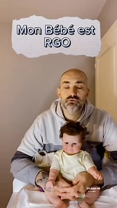 Mon bébé est RGO #bebe #papa #parentalité #astuce #grossesse #rgo #bebereflux #fblifestyle | Julien Willm