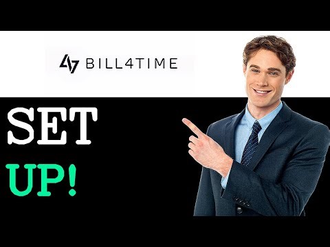 How To Set Up Bill4Time Invoicing (2025)