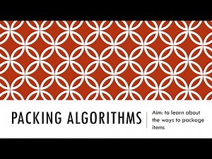 National 5 Applications - Packing Algorithms