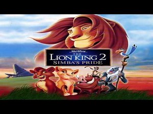 The Lion King II: Simba's Pride - We Are One