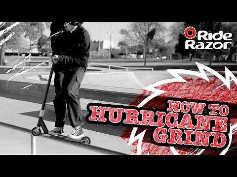 How To Hurricane Grind - RideRazor