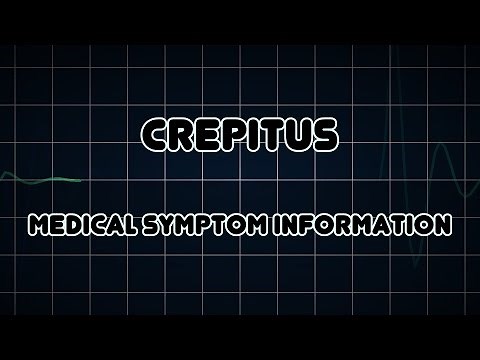 Crepitus (Medical Symptom)