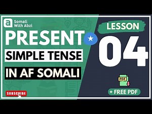 Present Simple tense - in af Somali - Lesson 04 | Somali for Beginners