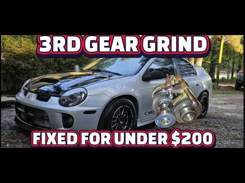 SRT4 3RD GEAR GRIND FIXED FOR CHEAP!