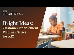 Bright Ideas: Getting Started with Brightspace