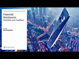 Accounting and Audit on CCH® AnswerConnect — Financial Disclosures Checklist