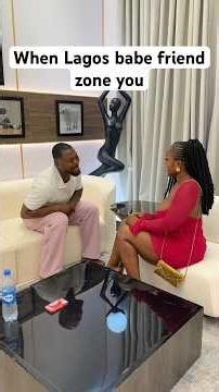 When Lagos babe put you on a friend zone #nigeriacomedy #naijacomedyskit #comedy