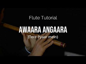 Awara Angara Flute Tutorial with Notes | Easy Bamboo Flute Lesson
