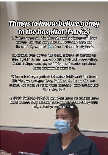 Things to know before going to the hospital (Part 2) Real talk lang, guys ☺️You came to the hospital for help—so let us help you. Stop the drama. Follow the process. Respect everyone. #medicalstudent #medicine #medtok #doctorsoftiktok #hospitallife