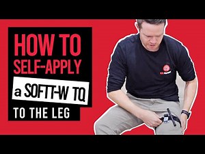 How to Self-Apply a SOFTT-W Tourniquet on Your Leg: Demonstration and Important Tips