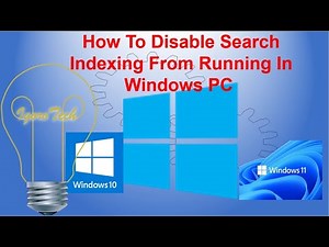 How To Disable Search Indexing From Running In Windows PC