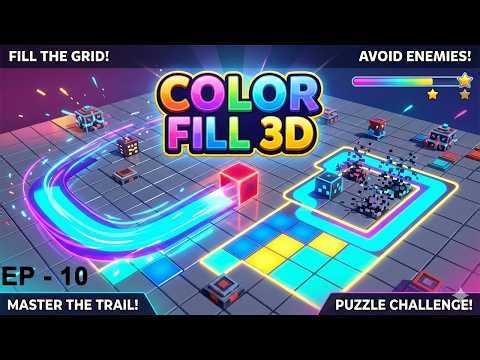 Color Fill 3D: The Most SATISFYING Puzzle Game Ever? 🌈 (Gameplay & Guide) (EP - 10)