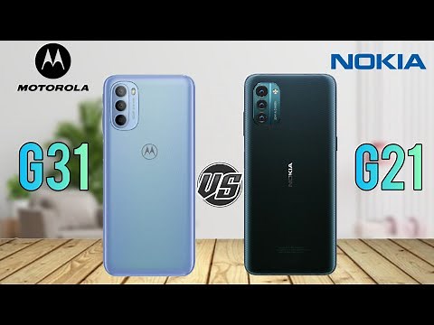 Motorola Moto G31 Vs Nokia G21:Full comparison Specs & Features