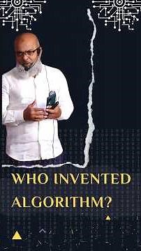 Meet the Father of Algorithm: Al Khwarizmi | Tamil & English | அல்கோரிதம் கண்டுபிடித்தவர் யார்?