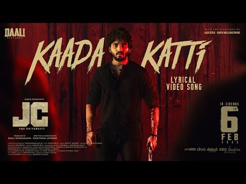 Kaada Katti Lyrical Song | JC The University | Anthony Daasan | Surya Prakhyath | Daali Dhananjaya