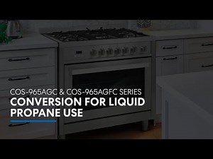 Cosmo Appliances Range 965 Series | Conversion for Liquid Propane
