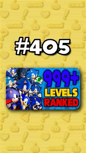 Number 405 - Ranking ALL 999+ Sonic Levels from Worst to Best #sonicthehedgehog