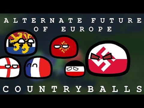 Alternate Future of Europe - Countryballs (read desc)