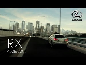 【レクサス･RX CM】－日本篇 2015 Lexus Japan『RX』TV Commercial－