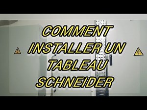 comment installer un tableau schneider