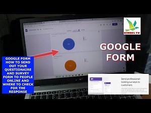 GOOGLE FORM HOW TO SEND OUT YOUR QUESTIONAIRE AND SURVEY FORM TO PEOPLE ONLINE AND CHECK RESPONSE