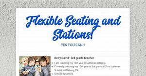 Flexible Seating and Stations!