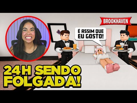 Being so lazy that she annoyed someone in Brookhaven