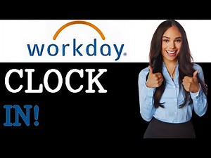 How To Clock In Using Workday Mobile (2025)