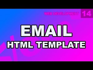 Web Development: 14 - Email HTML CSS Template