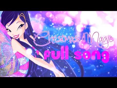Winx Club season 5 Christmas Magic! Full CD Song! ENGLISH ᴴᴰ