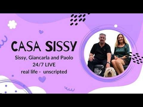 Casa Sissy 24/7 LIVE - Daily Real Life of an Italian Couple: Uncut - Unscripted