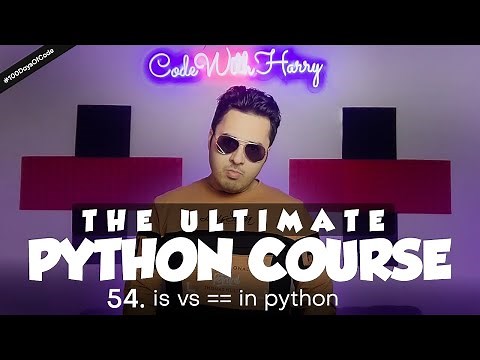 'is' vs '==' in Python | Python Tutorial - Day #54