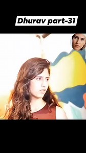 Dhurav part-31/episode #hackathon | Sad song