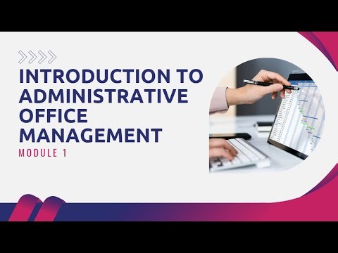 OFAD 103: Administrative Office Procedures and Records Management I LECTURE 1: INTRODUCTION